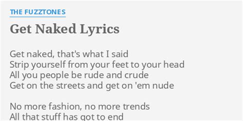 get naked lyrics|Get Naked